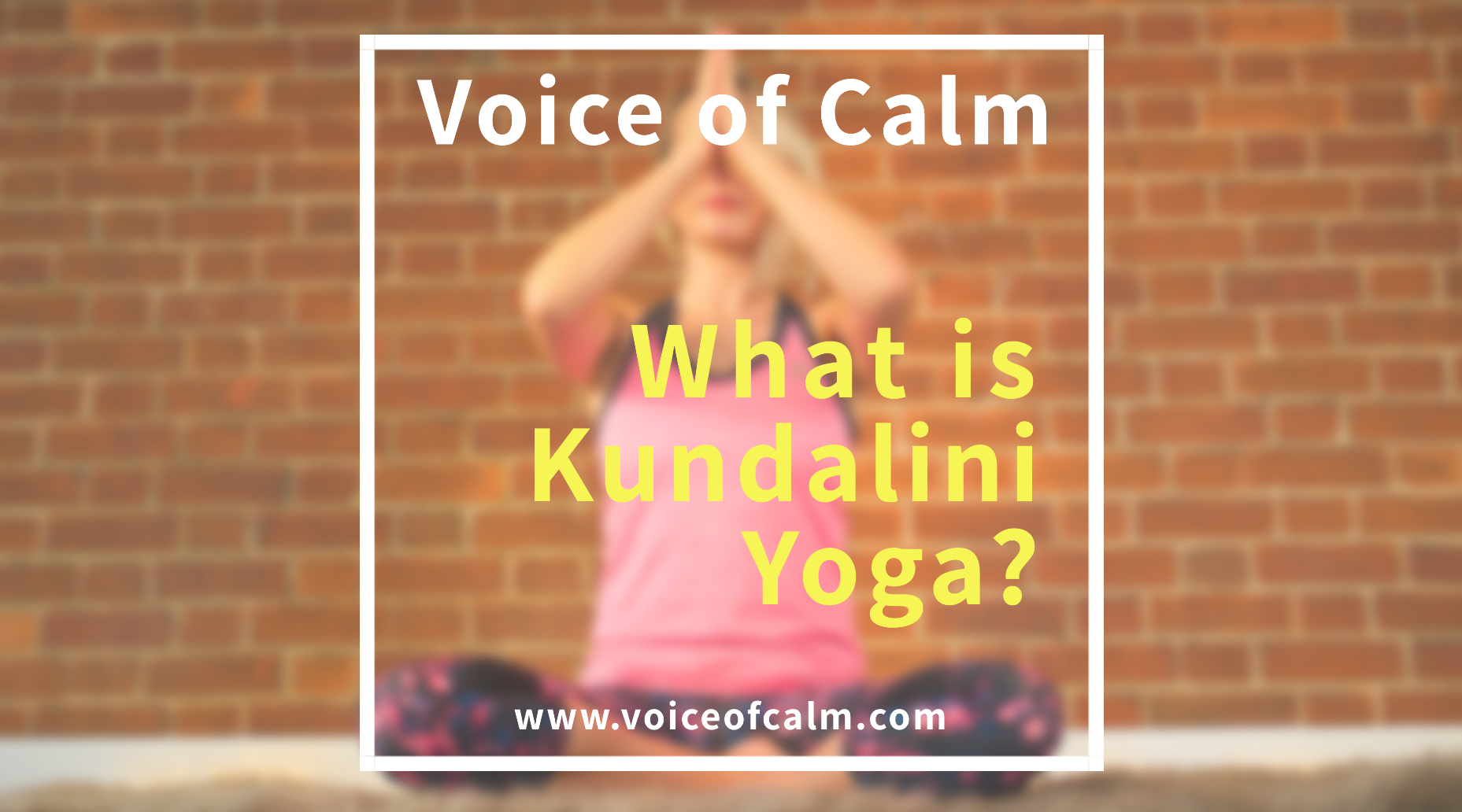 What Is Kundalini Yoga?